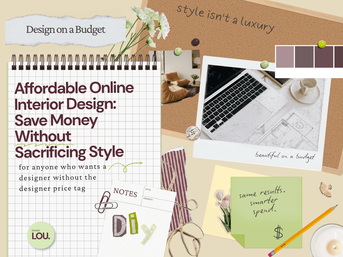 Papercraft-style blog header with a grid notebook titled Affordable Online Interior Design: Save Money Without Sacrificing Style, beige background, corkboard with color palette swatches and pushpins, polaroid photo of a laptop and floor plan on a desk with a coffee cup, fabric swatch, DIY washi tape lettering, sage green sticky note, tulip illustration, pencil, and candle.