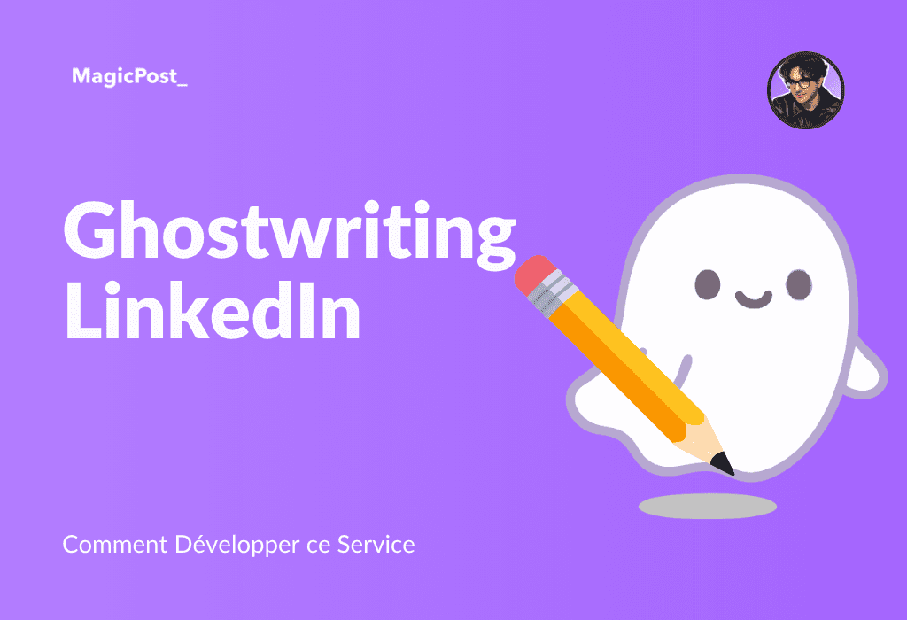 MagicPost's thumbnail for the article LinkedIn Ghostwriting