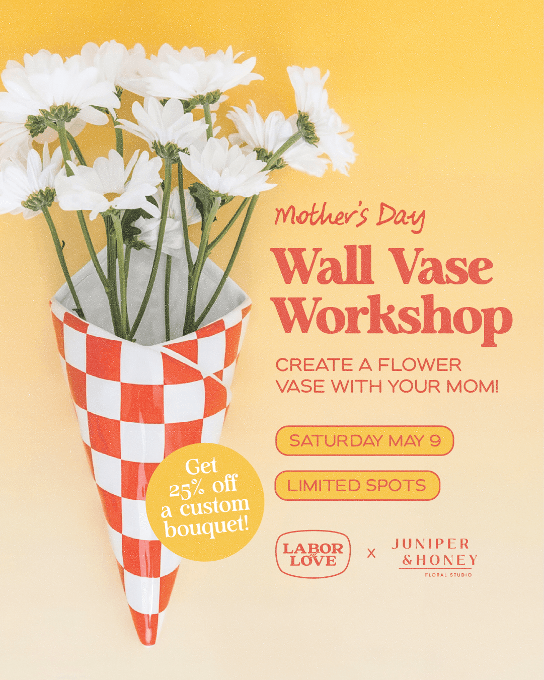 Mothers Day - Wall Vase Workshop (1-3:30pm)