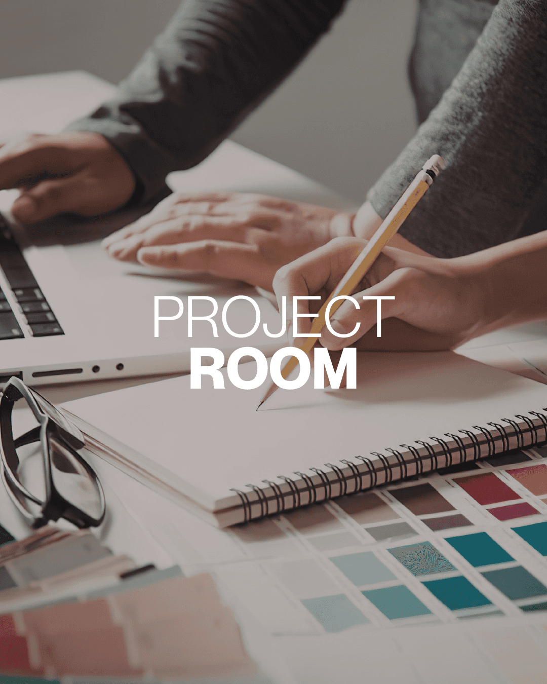PROJECT ROOM