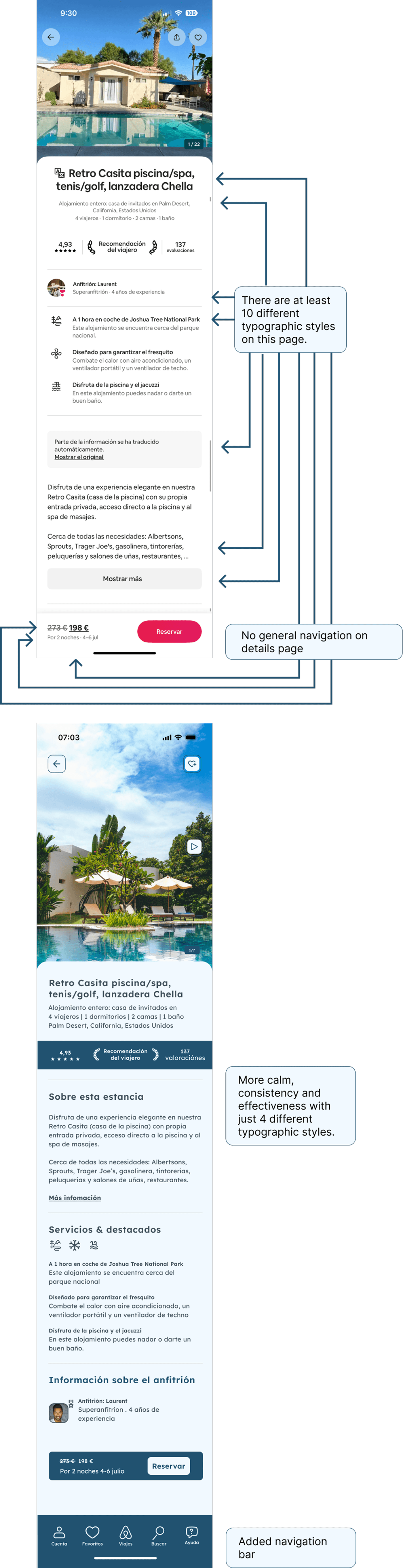 Comparison between an original and improved app detail page layout for a vacation rental listing showing excessive typographic styles and lack of general navigation on the original, versus more consistent, calm design with an added navigation bar in the improvement.