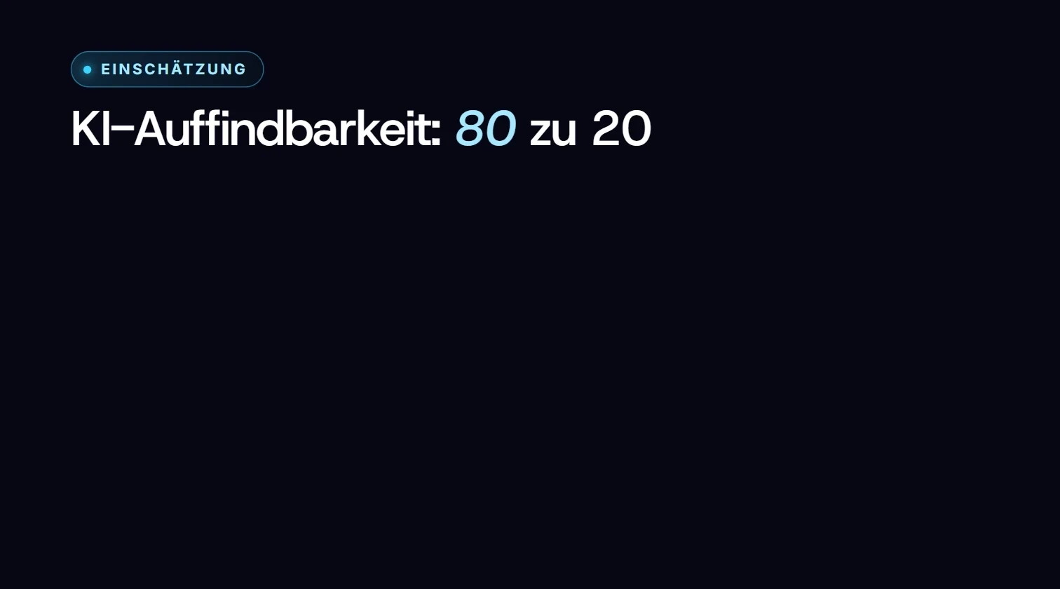 Animation: 80 Prozent der KI-Auffindbarkeit sind normales SEO, 20 Prozent sind Feinheiten wie eine eigene Meta-Description pro Unterseite, laut Einschätzung von Elias Schweizer.