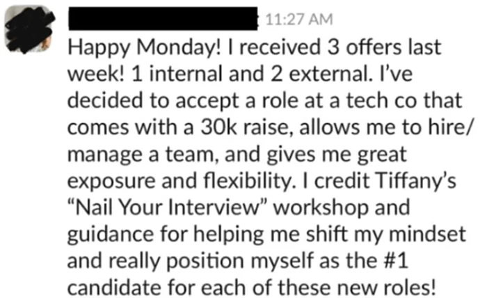 Member post: received 3 job offers and accepted a role at a tech company with a $30K raise and a team to manage