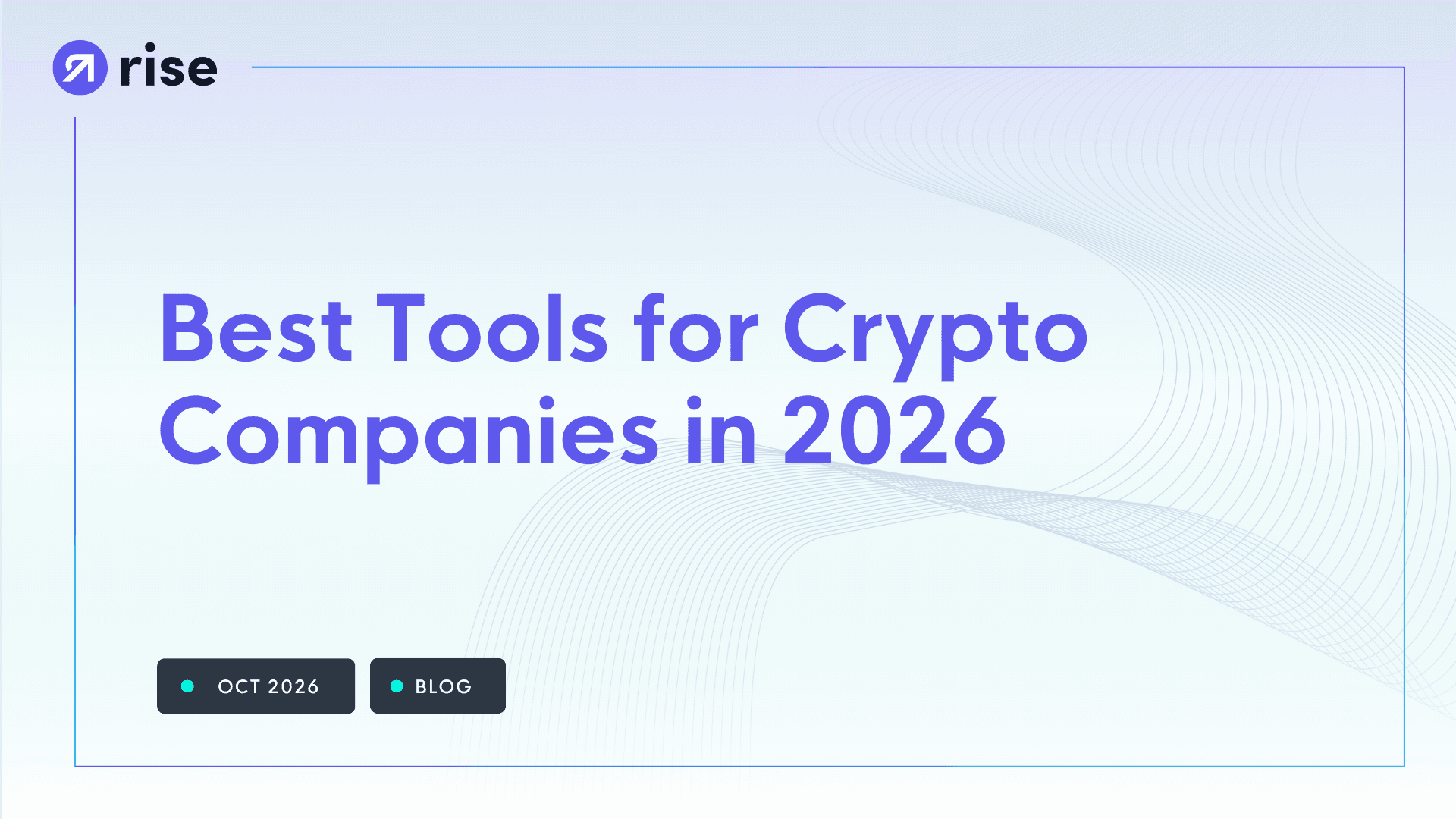 Best Tools for Crypto Companies in 2026