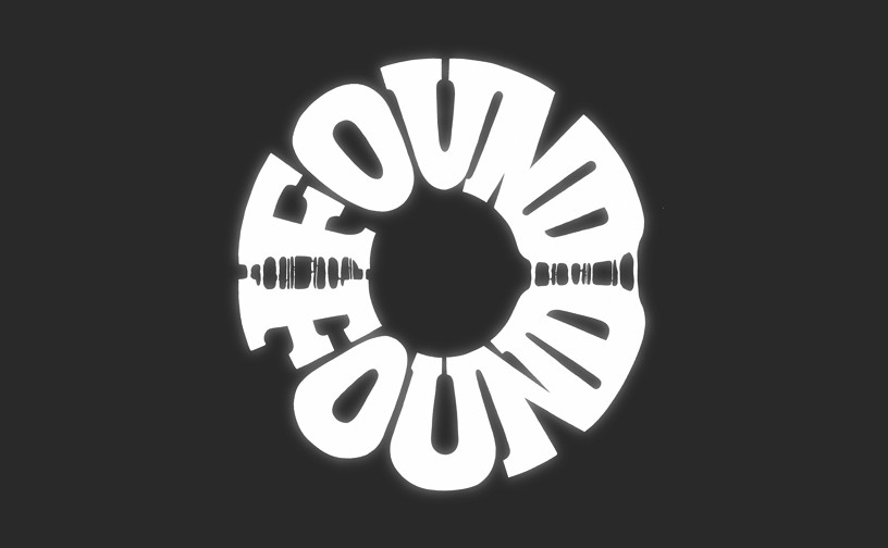 Rounded lettering artwork featureing the word "Found"