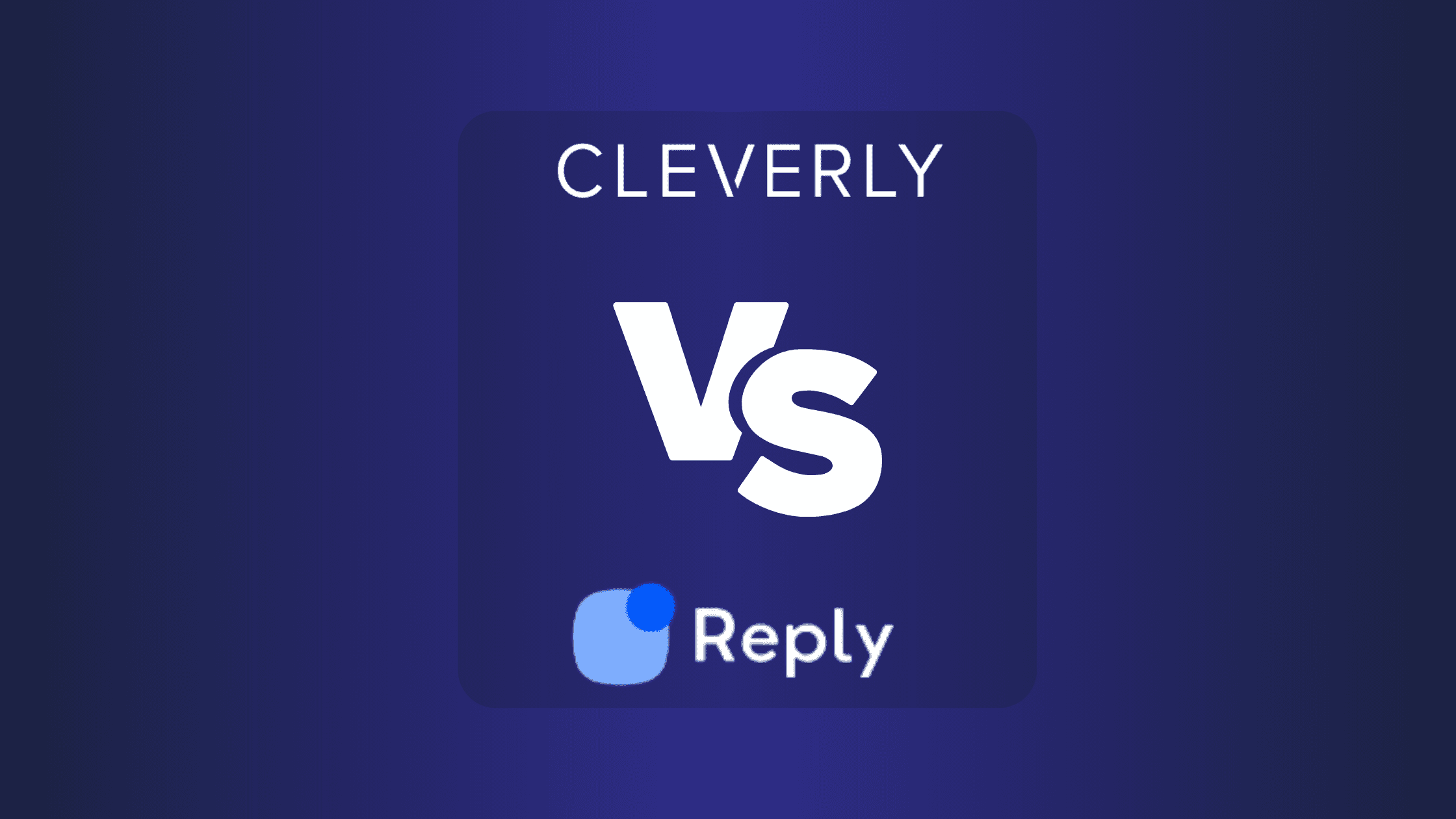 Cleverly vs Reply.io: Best Sales Outreach Tool for Your Business?