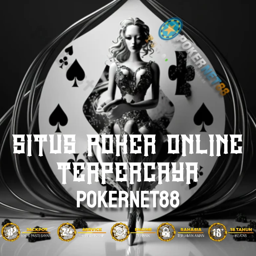 POKERNET88: Situs IDN Poker | IDN Poker Online | Poker IDN Play | Poker Online | Poker IDN Terpercaya