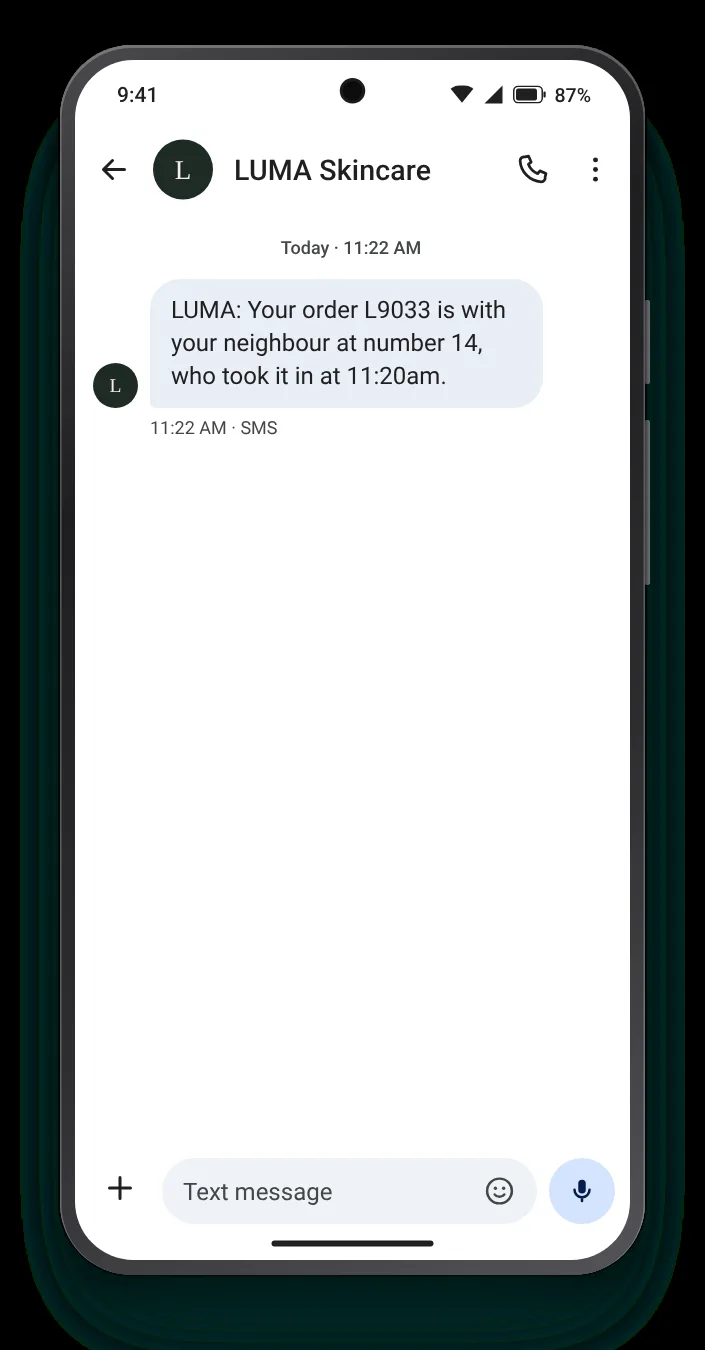 Taken in next door delivery confirmation text on an Android phone