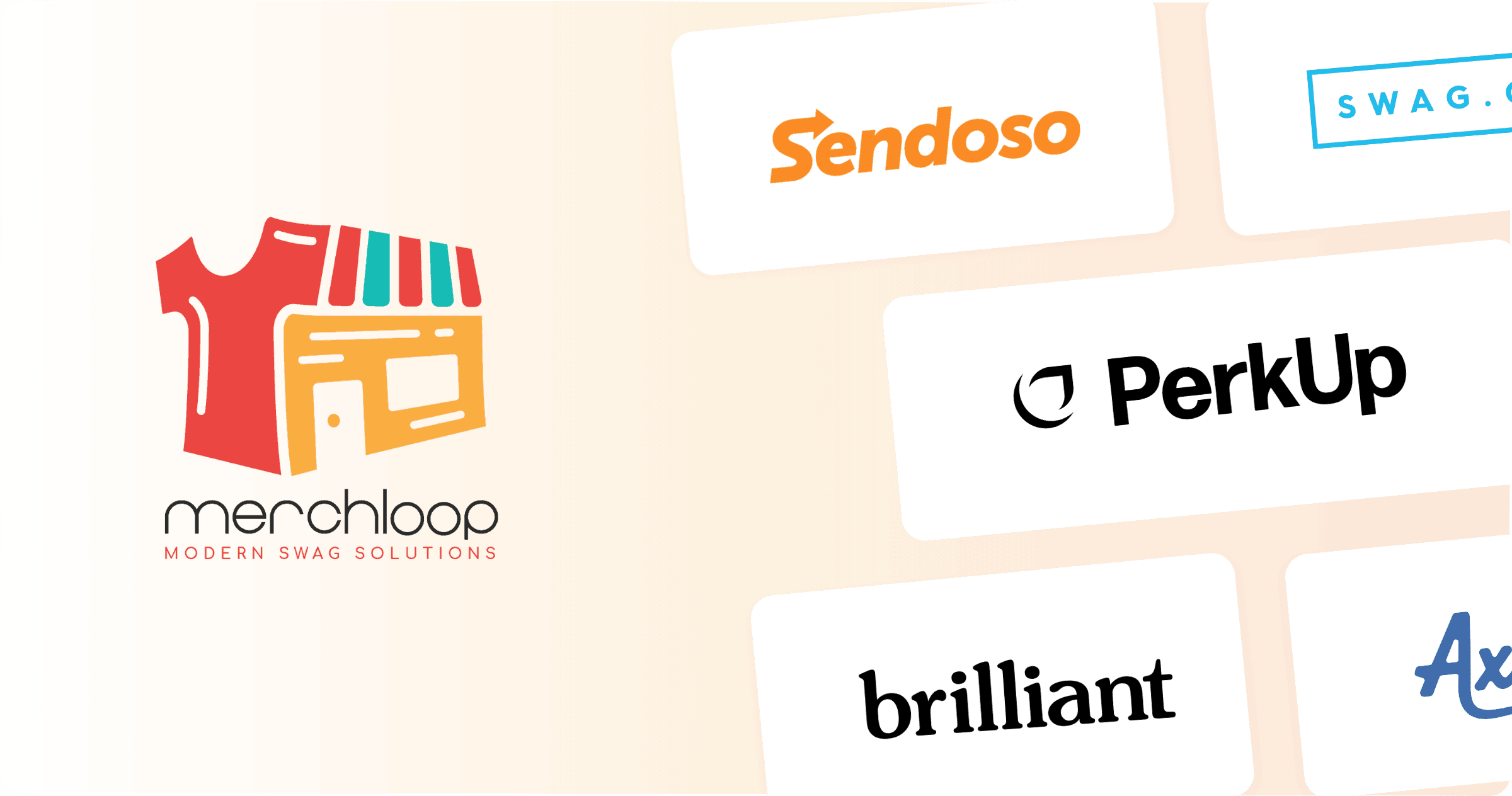 Merchloop alternatives including PerkUp, brilliant, Sendoso, Monday Merch, Axomo, and Swag.com