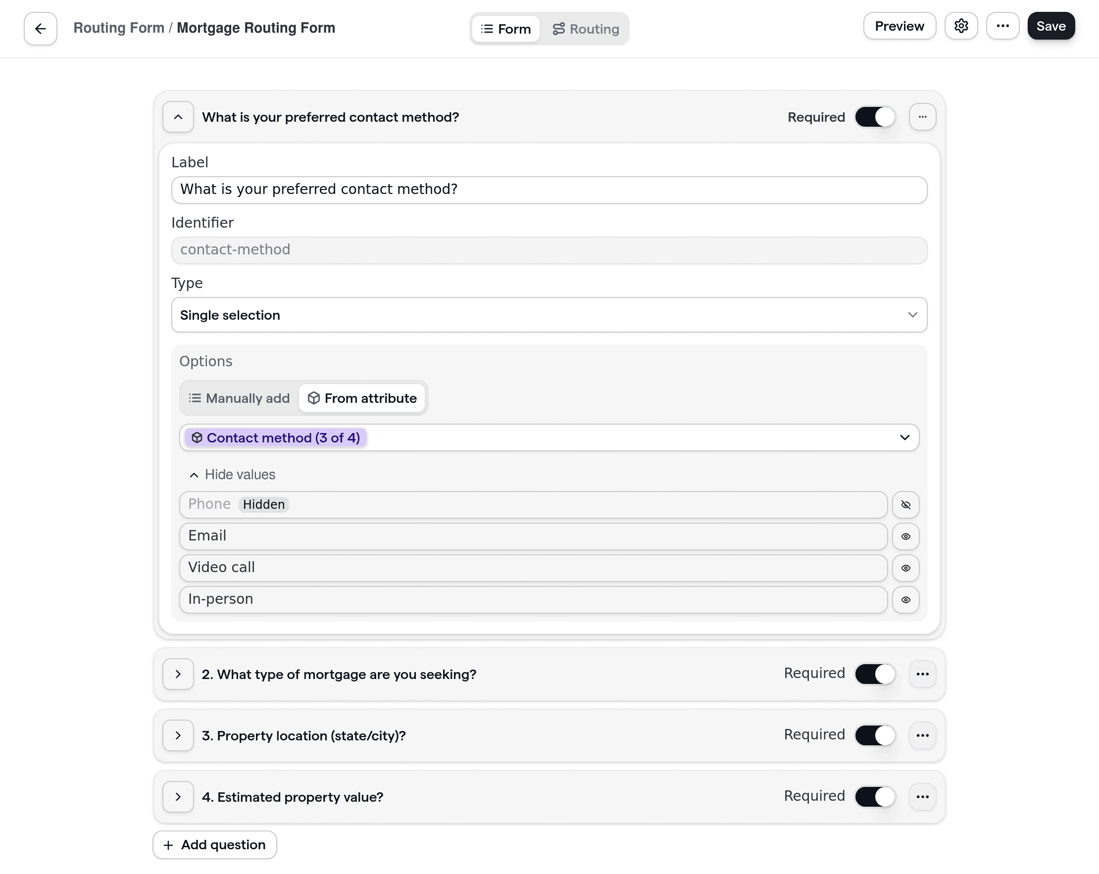 Mortgage routing form showcasing custom questions for borrower intake, including mortgage type, property location, and preferred contact method.