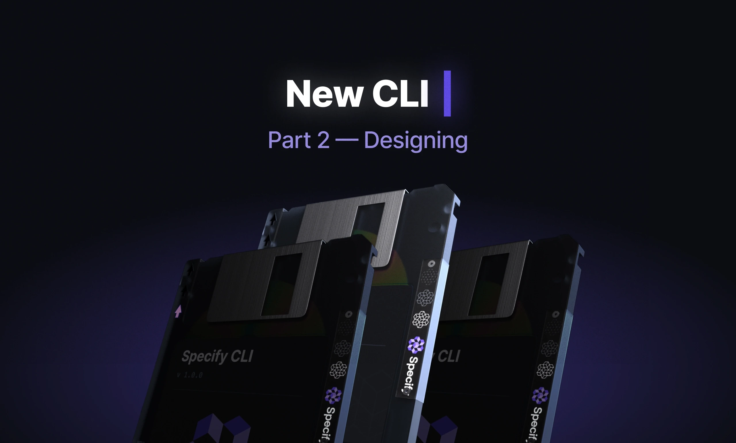 Designing the Specify CLI | Specify
