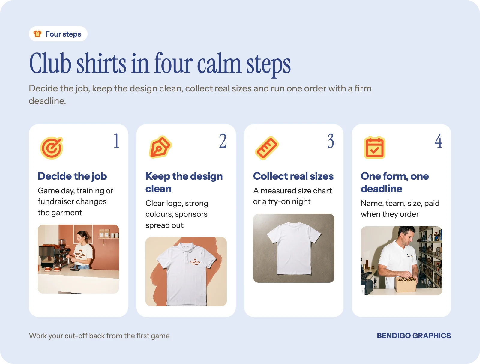 Four steps to ordering club shirts: decide what they are for, keep the design simple, collect real sizes, and run one order with a deadline.