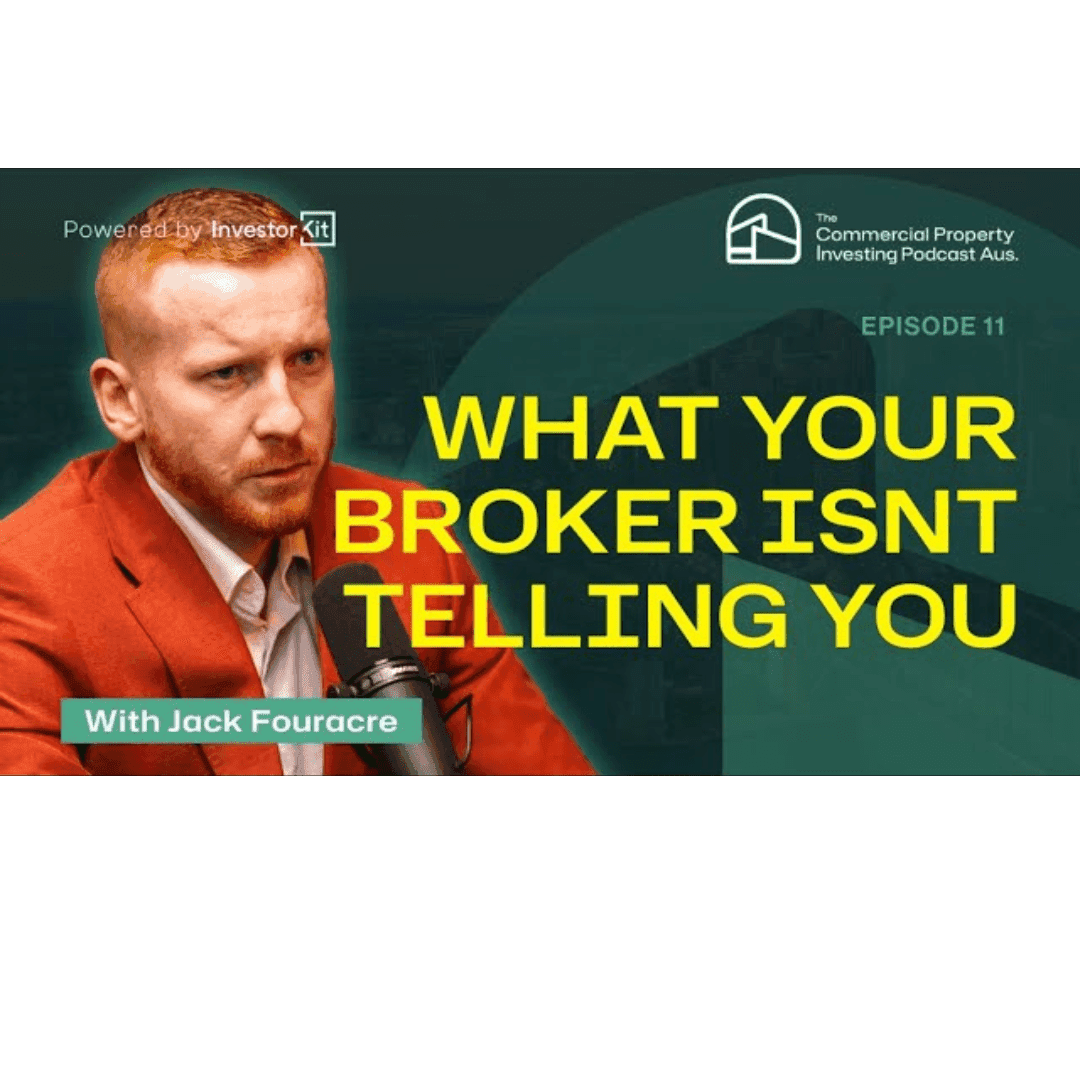 Podcast graphic: What Your Broker ISNT Telling You with Jack Fouracre