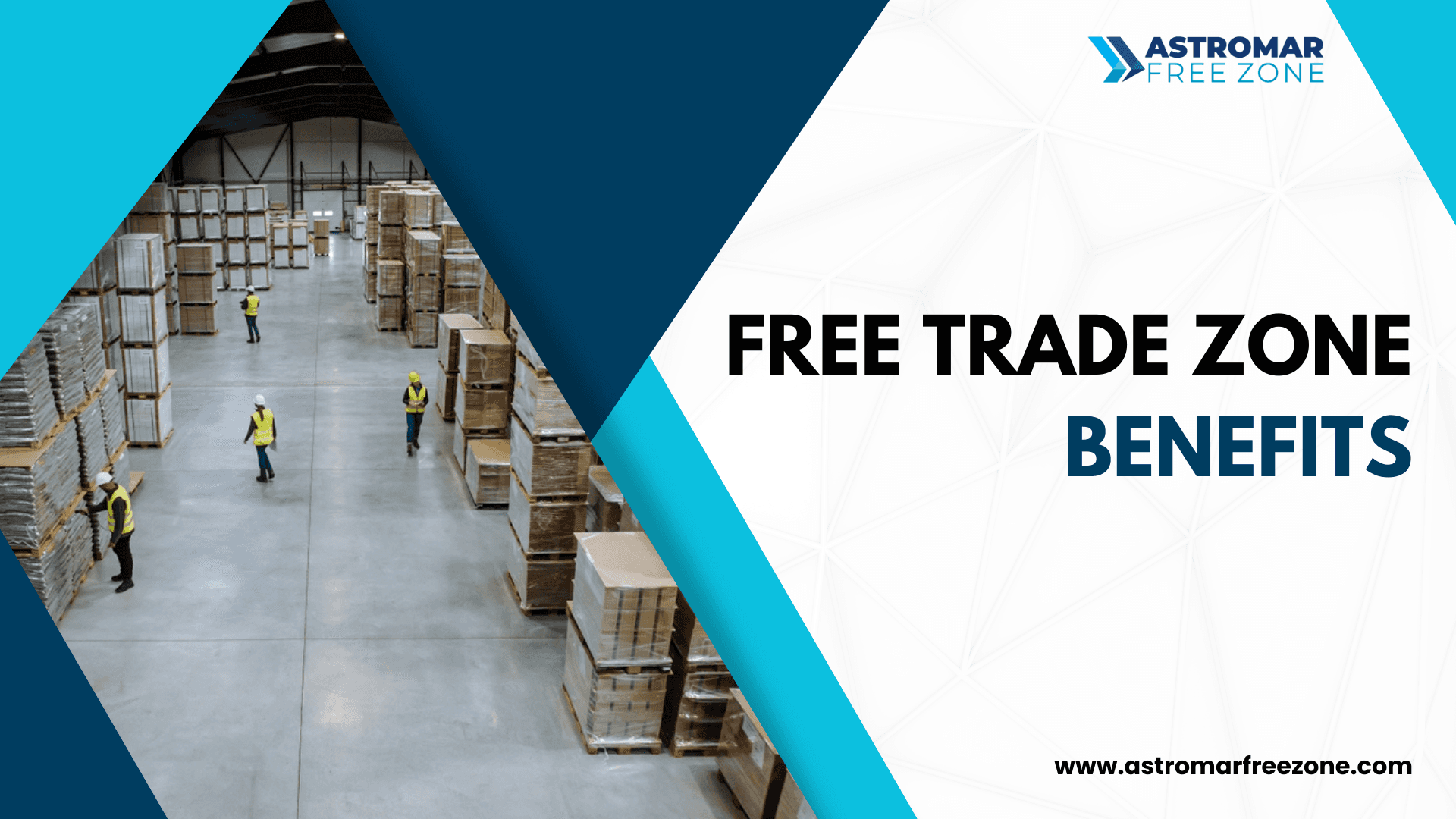Free Trade Zone Benefits