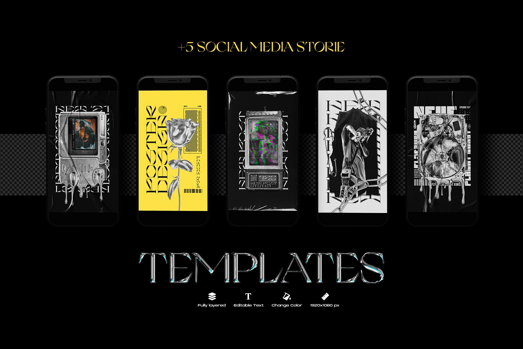 Chromatic Toolkit five layered social media story PSD templates for Instagram with editable chrome designs