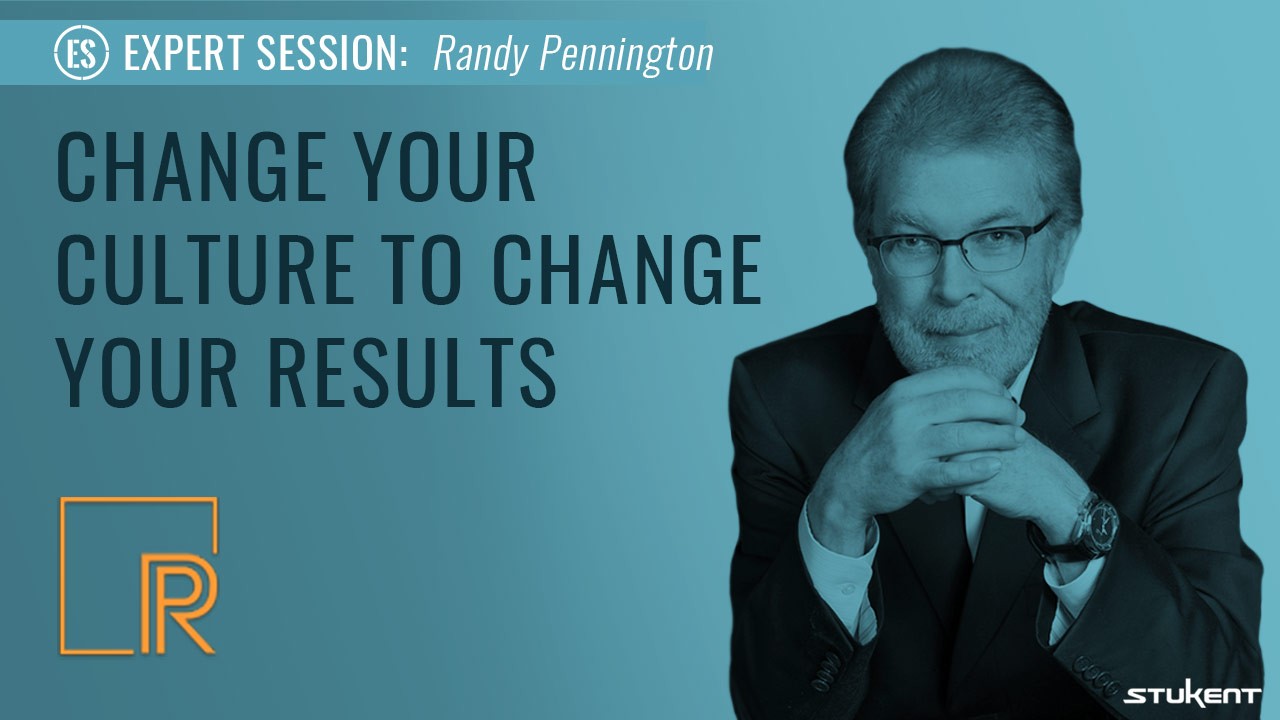 CHANGE YOUR CULTURE OT CHANGE YOUR RESULTS