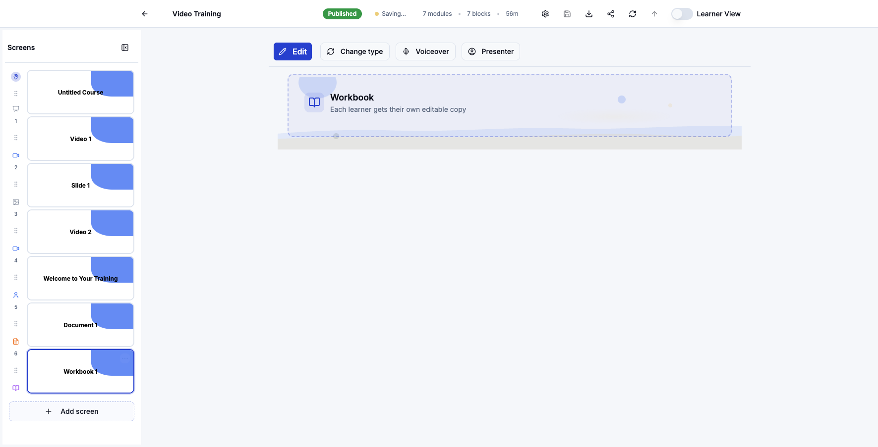 Click Add screen to continue expanding your course with more content options.