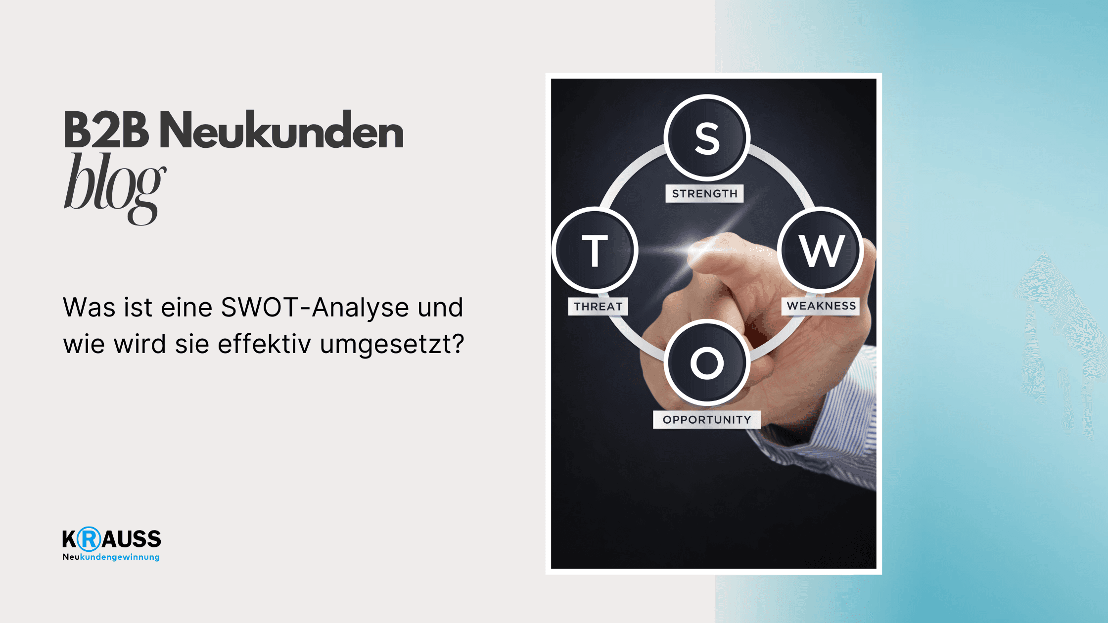 Was ist eine SWOT-Analyse und wie wird sie effektiv umgesetzt?