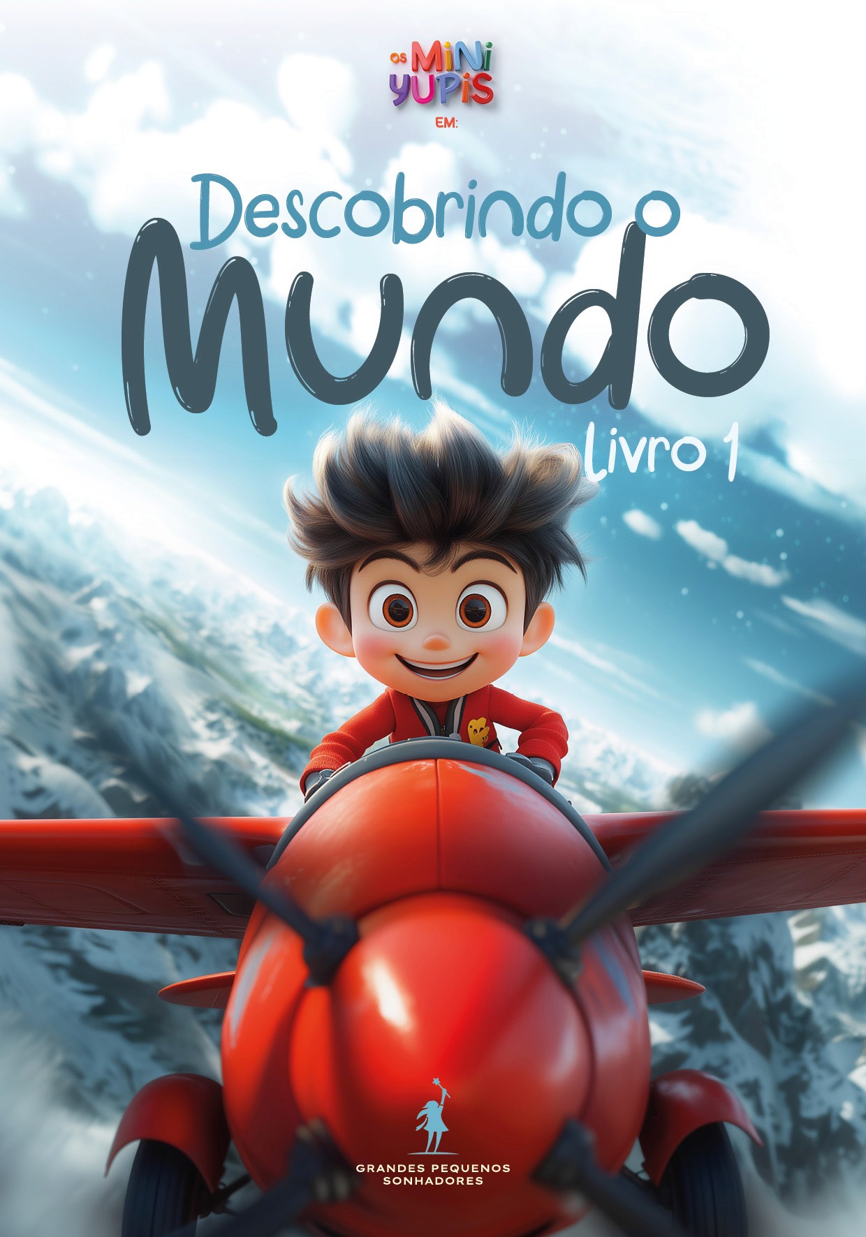 Ilustração de um menino em um avião vermelho, voando por cima de montanhas cobertas de neve. O título diz: 'Descobrindo o Mundo - Livro 1'.