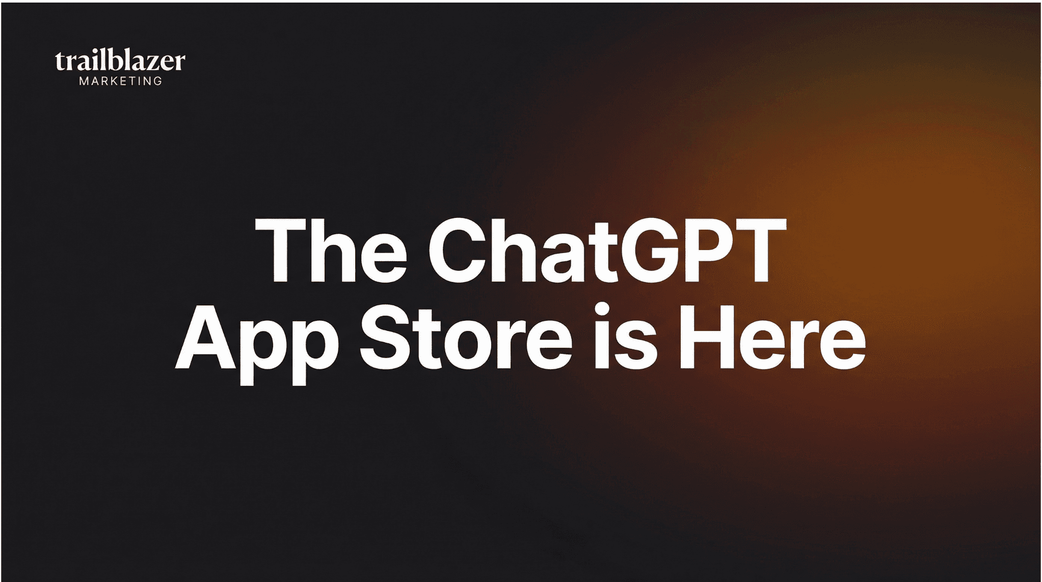 Trailblazer Marketing - Why Founders Should Care About LLM SEO