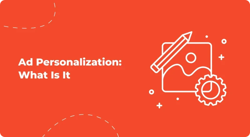 Ad_Personalization_What_Is_It