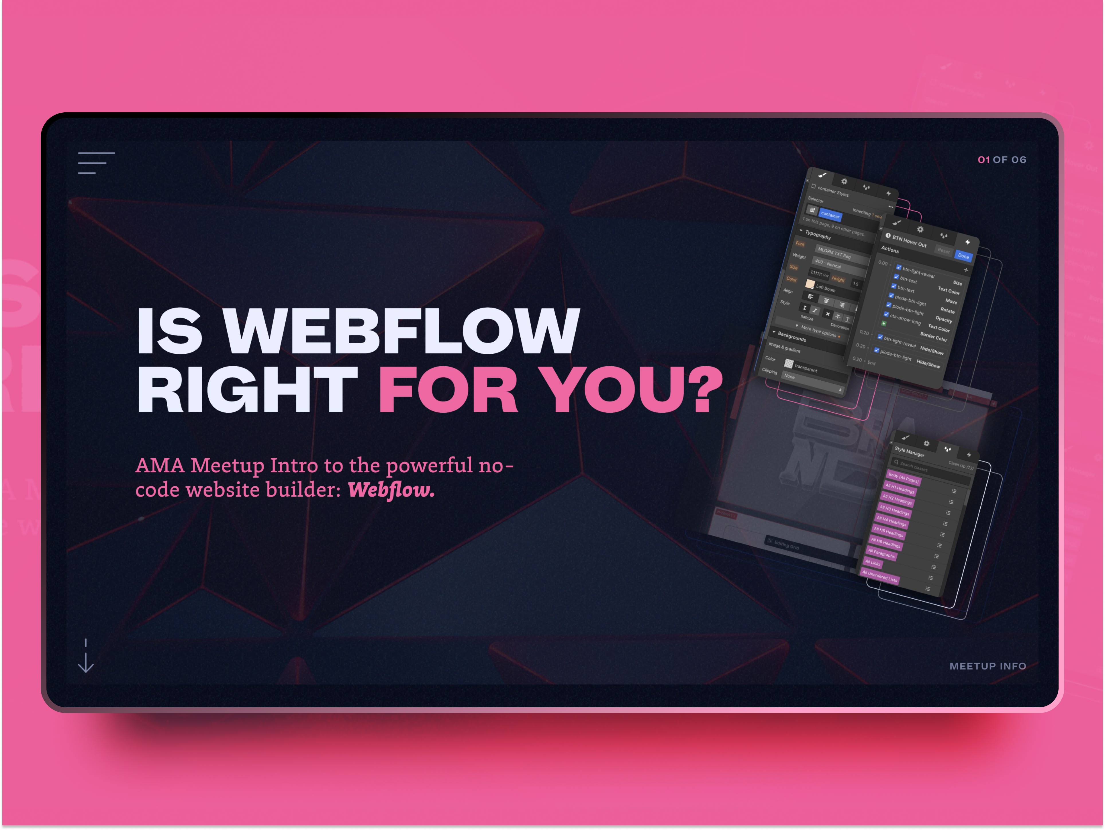 A digital screen displays the text: "Is Webflow Right For You?" with a dark background and colorful graphics.