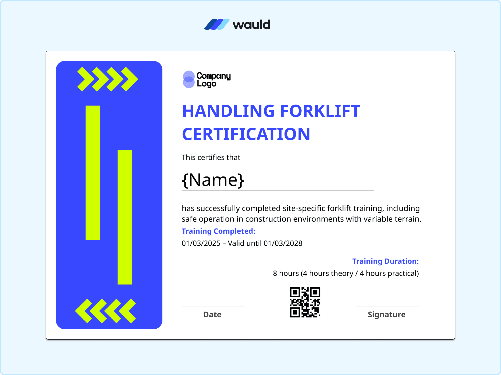 Forklift license certificate template with bold blue background and green diagonal arrow pattern, recipient name field, training program details, certificate dates, QR code, and signature line