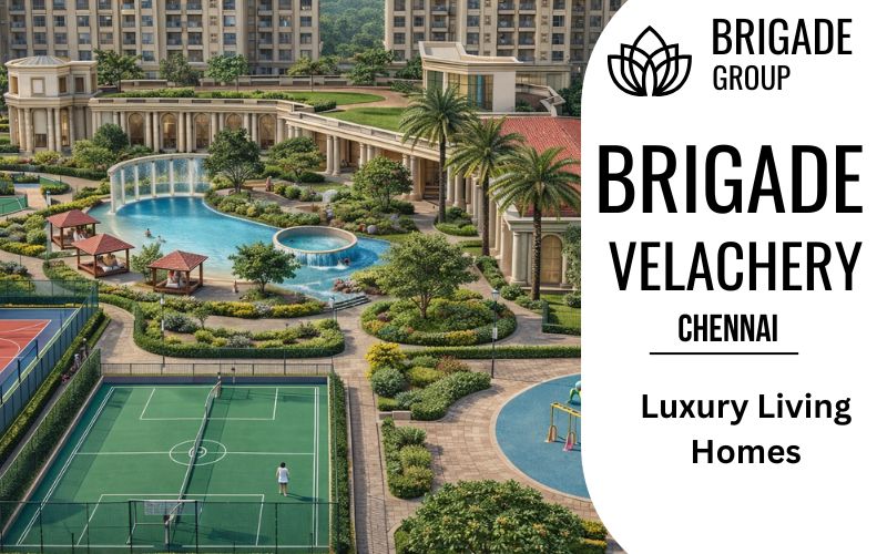 Brigade Velachery Chennai