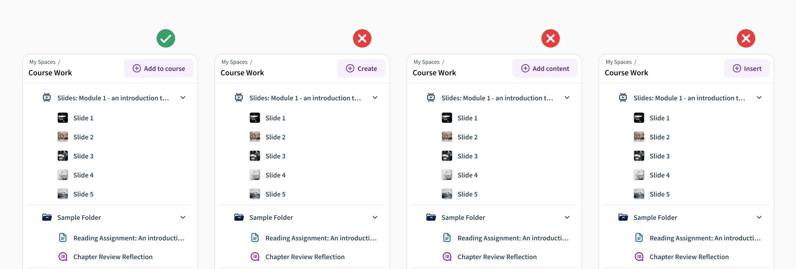 Comparison of four course content views showing an “Add to course” button marked as successful and three alternatives labeled “Create,” “Add content,” and “Insert” marked as less effective.