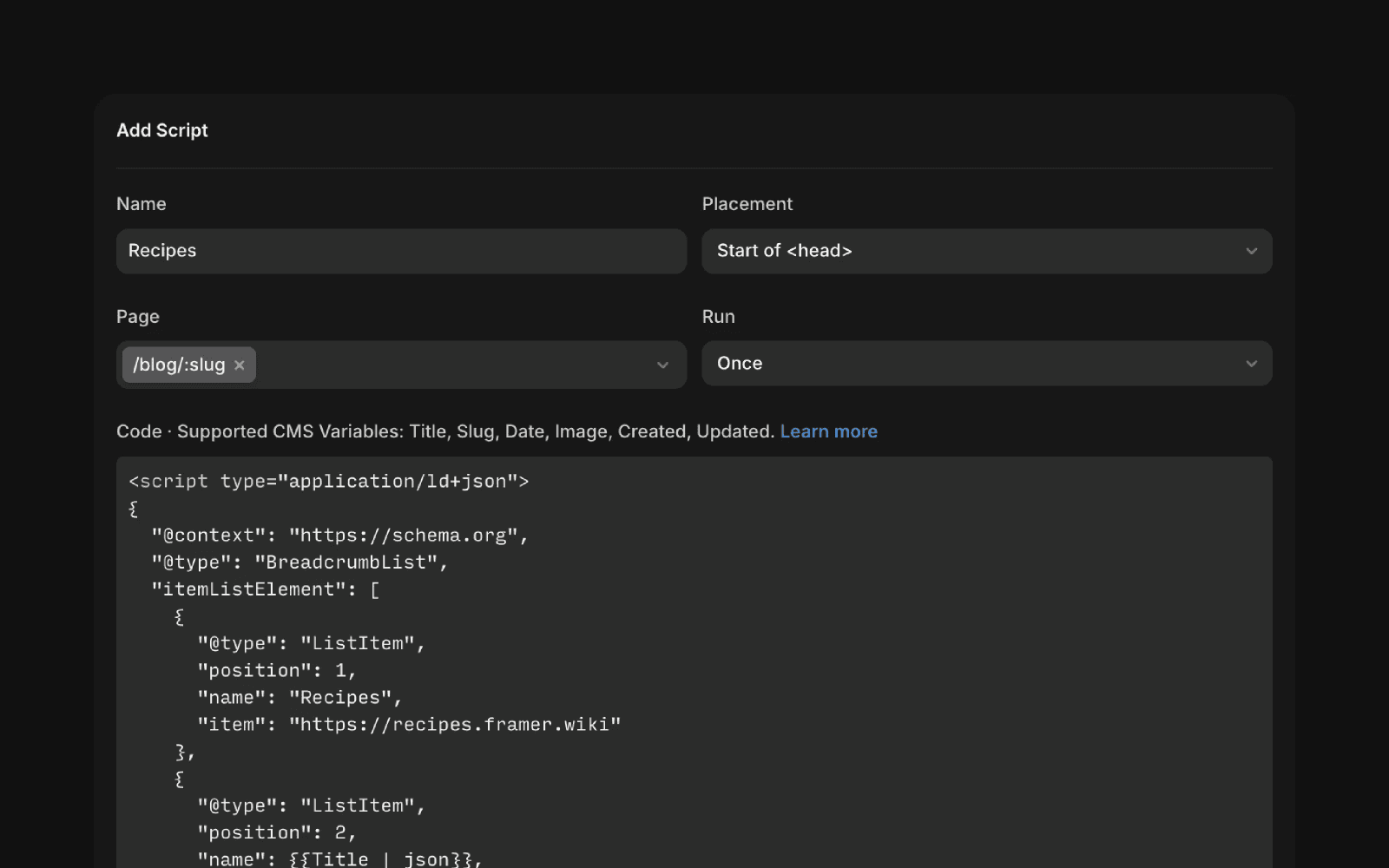 Screenshot of Framer CMS Custom Code example showing JSON-LD that uses CMS variables like {{}} to output per-page structured data.