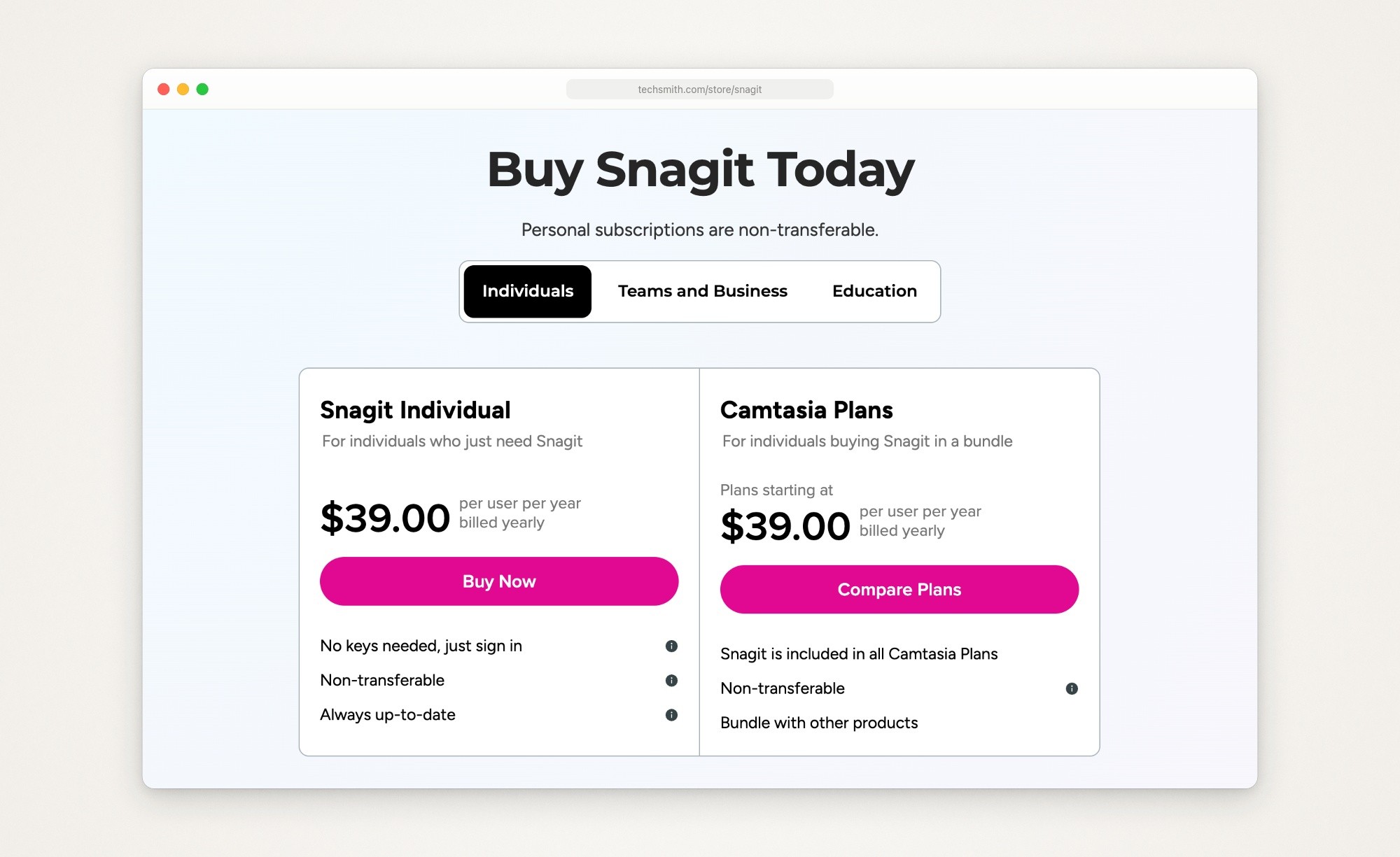 TechSmith’s store page headed Buy Snagit Today: Snagit Individual at $39.00 per user per year, billed yearly, with No keys needed, just sign in, Non-transferable and Always up-to-date, next to Camtasia Plans starting at $39.00 per user per year, which notes that Snagit is included in all Camtasia Plans