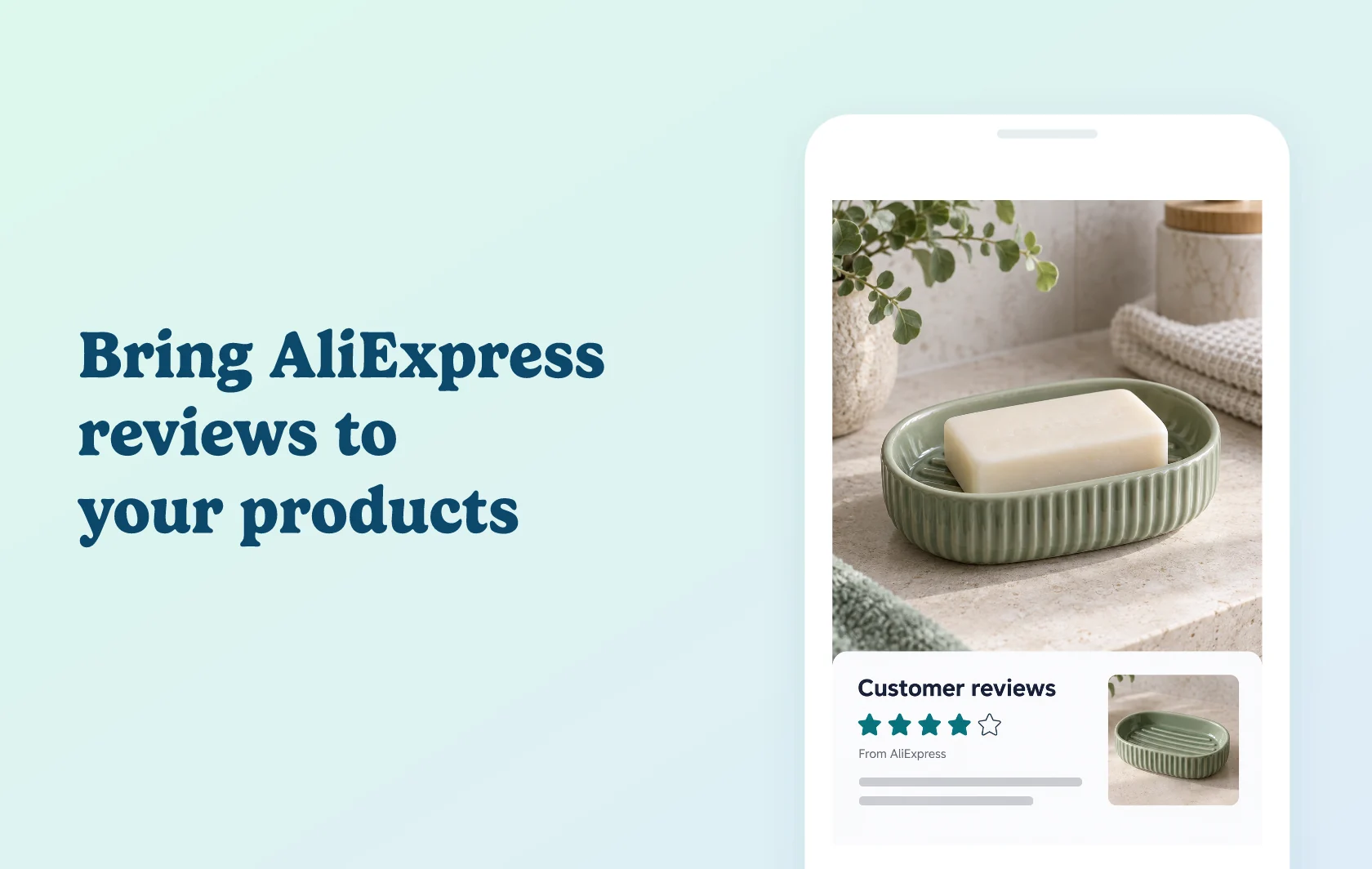 Judge.me and AliExpress integration: illustration of a soap-dish product page displaying imported AliExpress feedback without a verified badge.