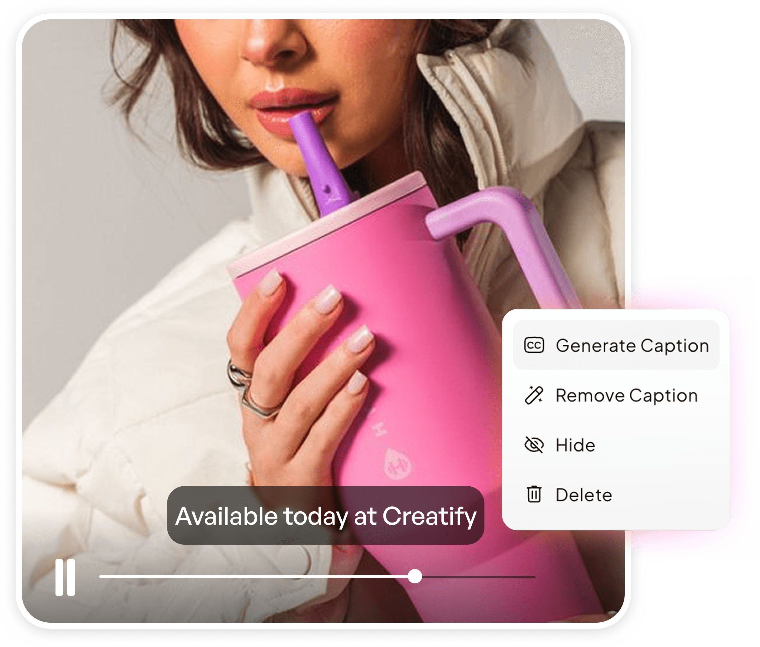 A woman holding a pink tumbler with a popup menu showing options like "Generate Caption" and "Remove Caption."