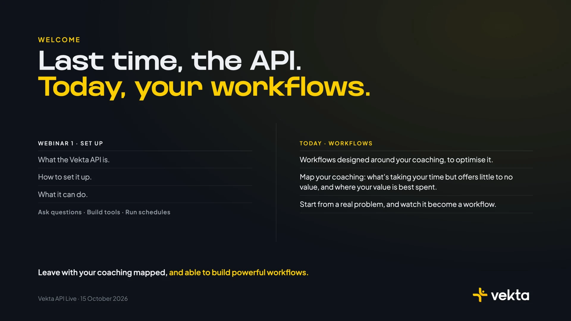 Vekta API Live for Coaches, slide 2 of 19