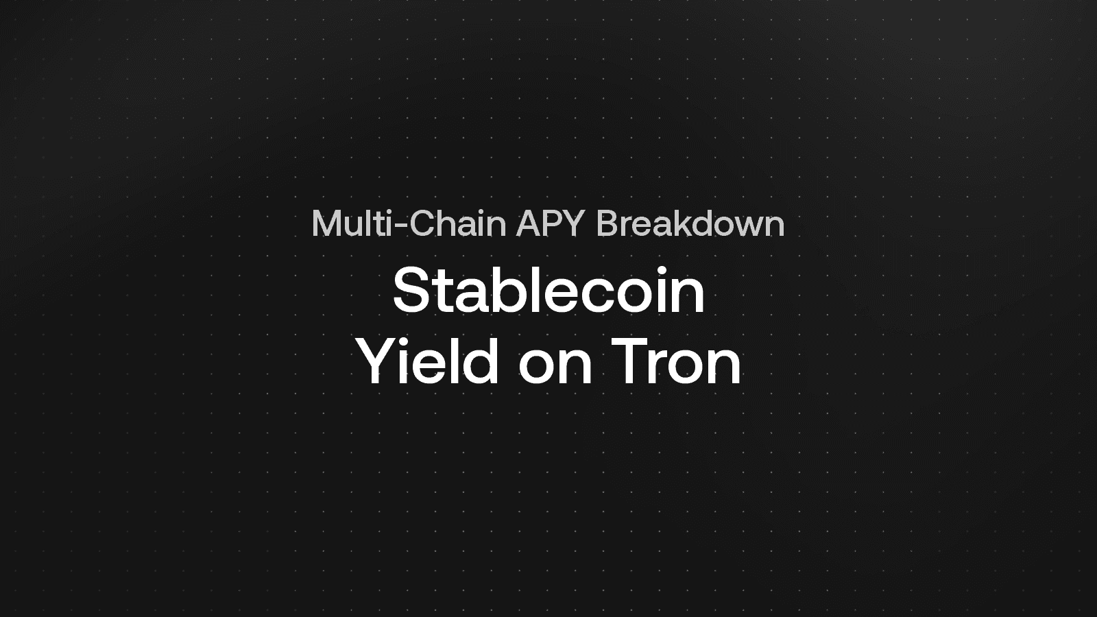 Stablecoin Yield Strategies That Now Include Tron: Practical Breakdowns and APY Comparisons
