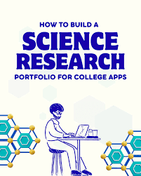 How to Build a Research Portfolio for College Admissions