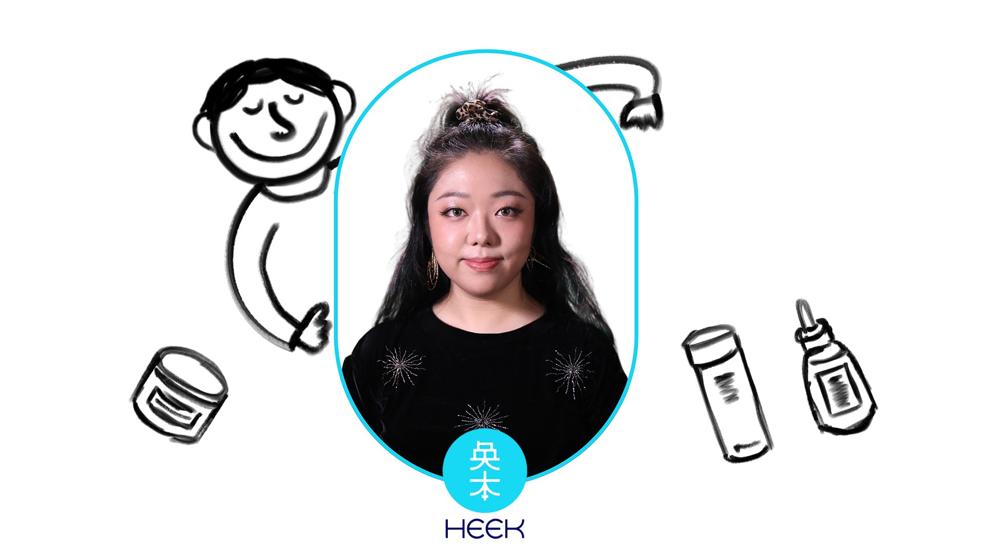 A young woman with long dark hair pulled back in a topknot wears a black top with subtle sparkle details. She is centered in a light blue oval frame against a white background. To the left, a simple black sketch of a person with short hair is partially visible. To the right, two simple line drawings of containers—one with a lid and one with a dropper—are present. The word “HEEK” appears in blue text below the oval frame.