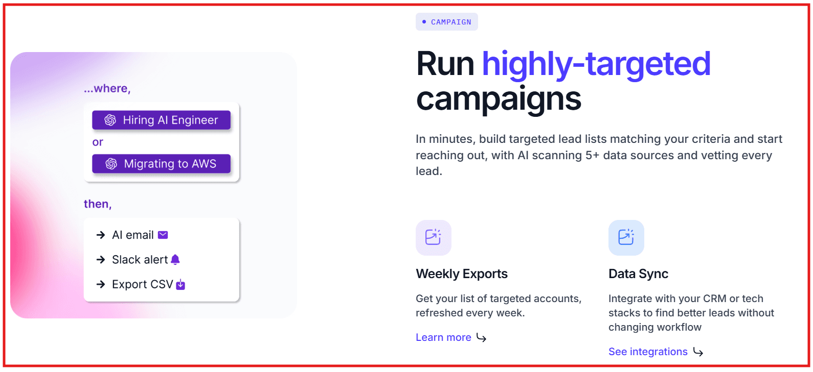Run highly targeted campaigns with Coldreach
