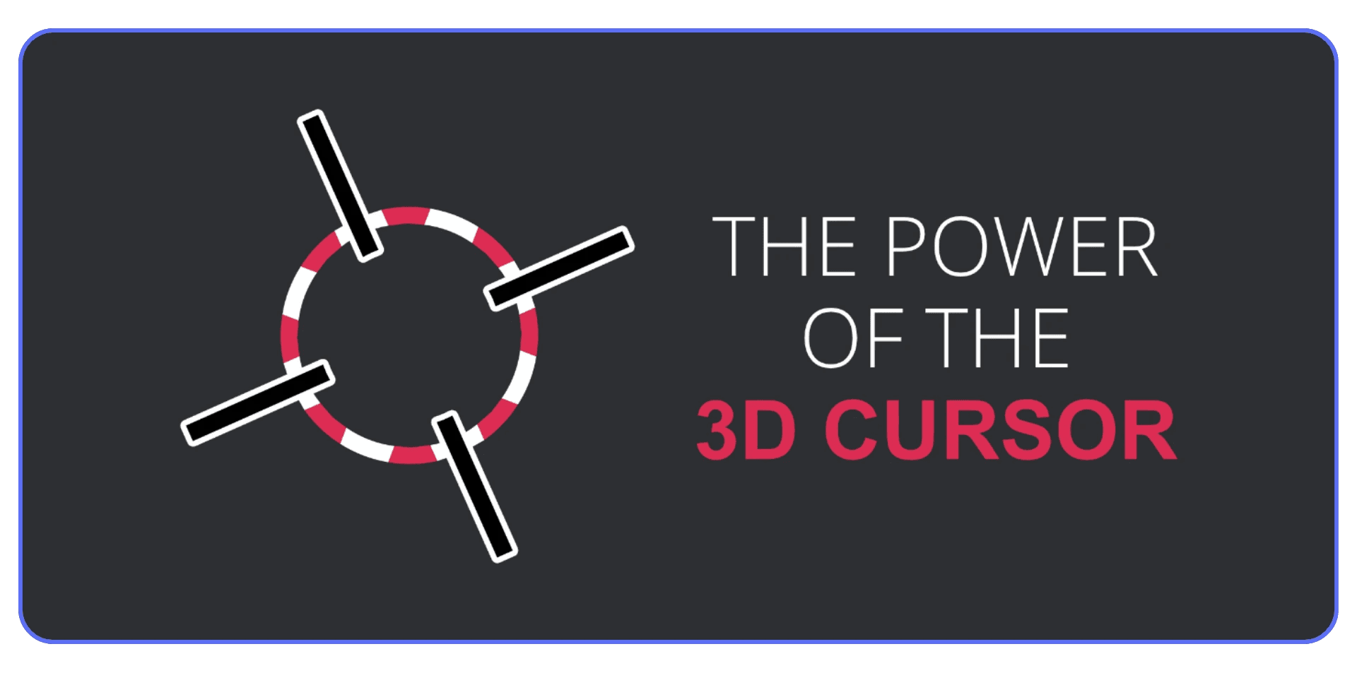 Illustration highlighting the concept of the 3D Cursor in Blender