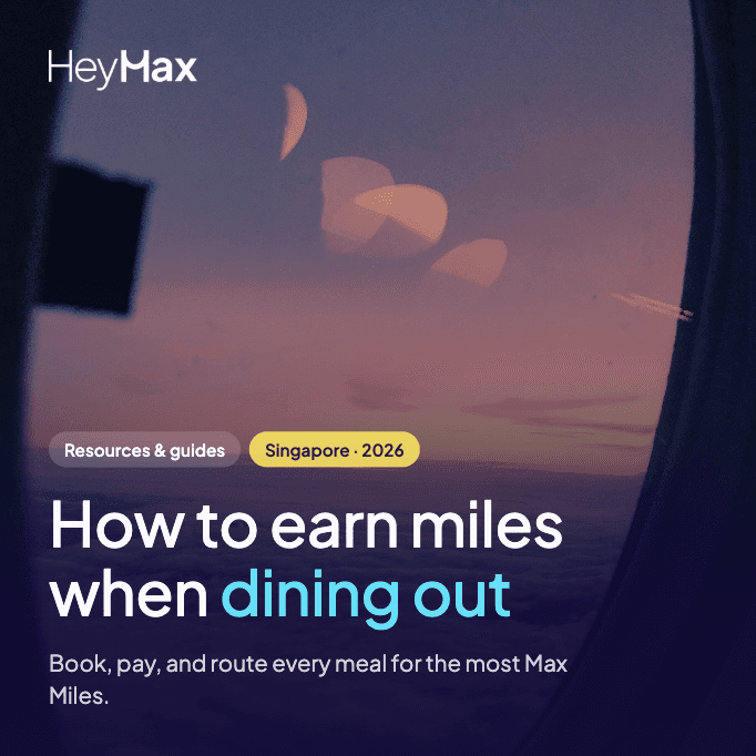 Cover for How To Earn Miles When Dining Out In Singapore (2026)