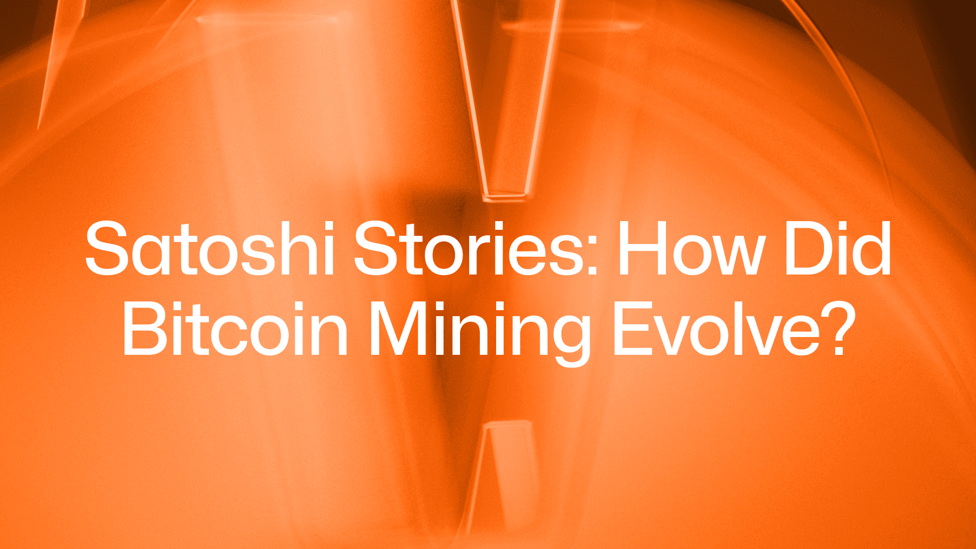 Satoshi Stories: How Did Bitcoin Mining Evolve? - Hemi