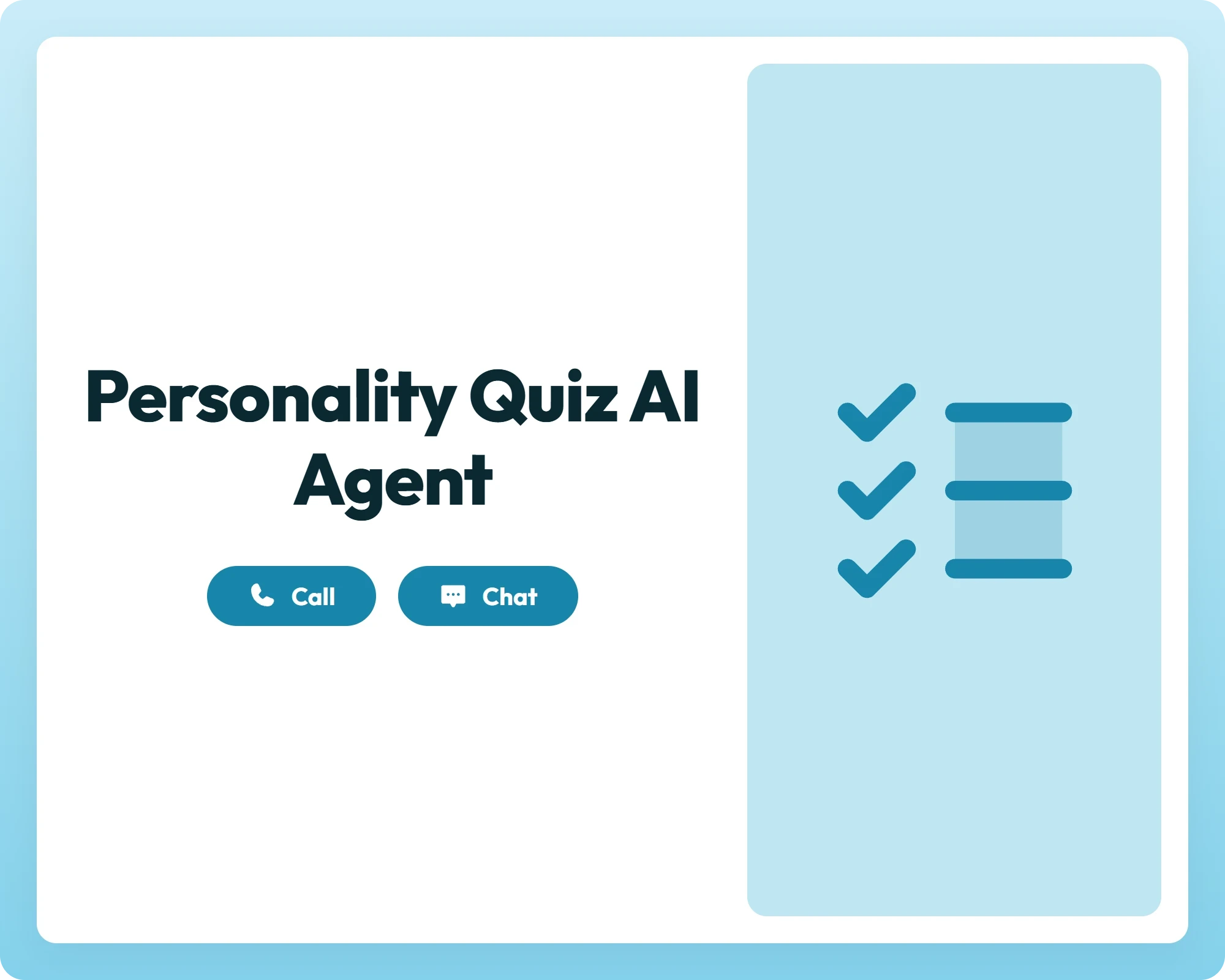 ai quiz agent supporting call and chat with a checklist panel for organized feedback