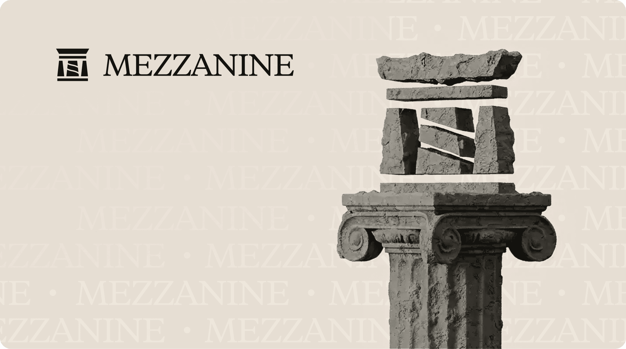 Mezzanine Finance branding banner featuring the company logo and a detailed 3D ancient stone column standing against a textured beige background.