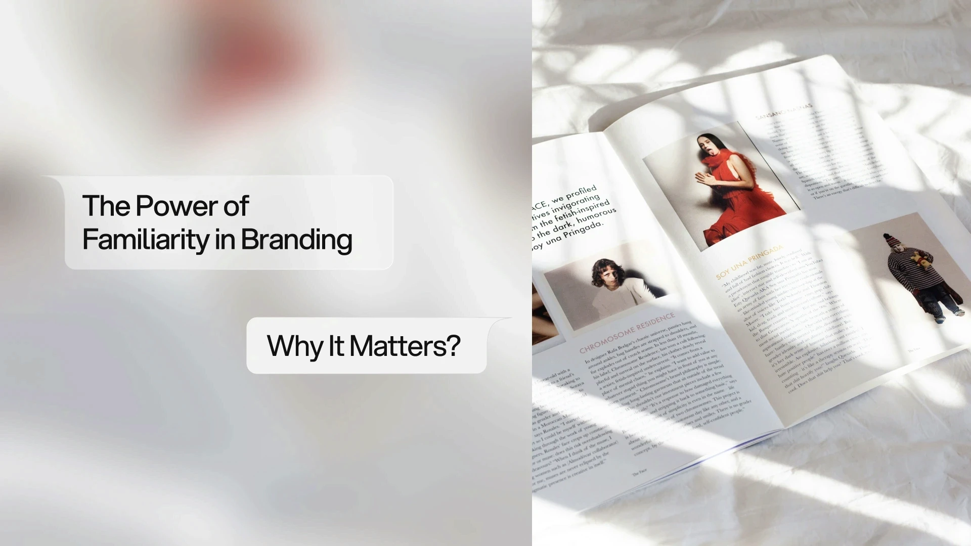 The power of familiarity in branding: Why it matters