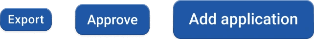 Three library buttons in one blue with the same corners: Export, Approve, Add application.