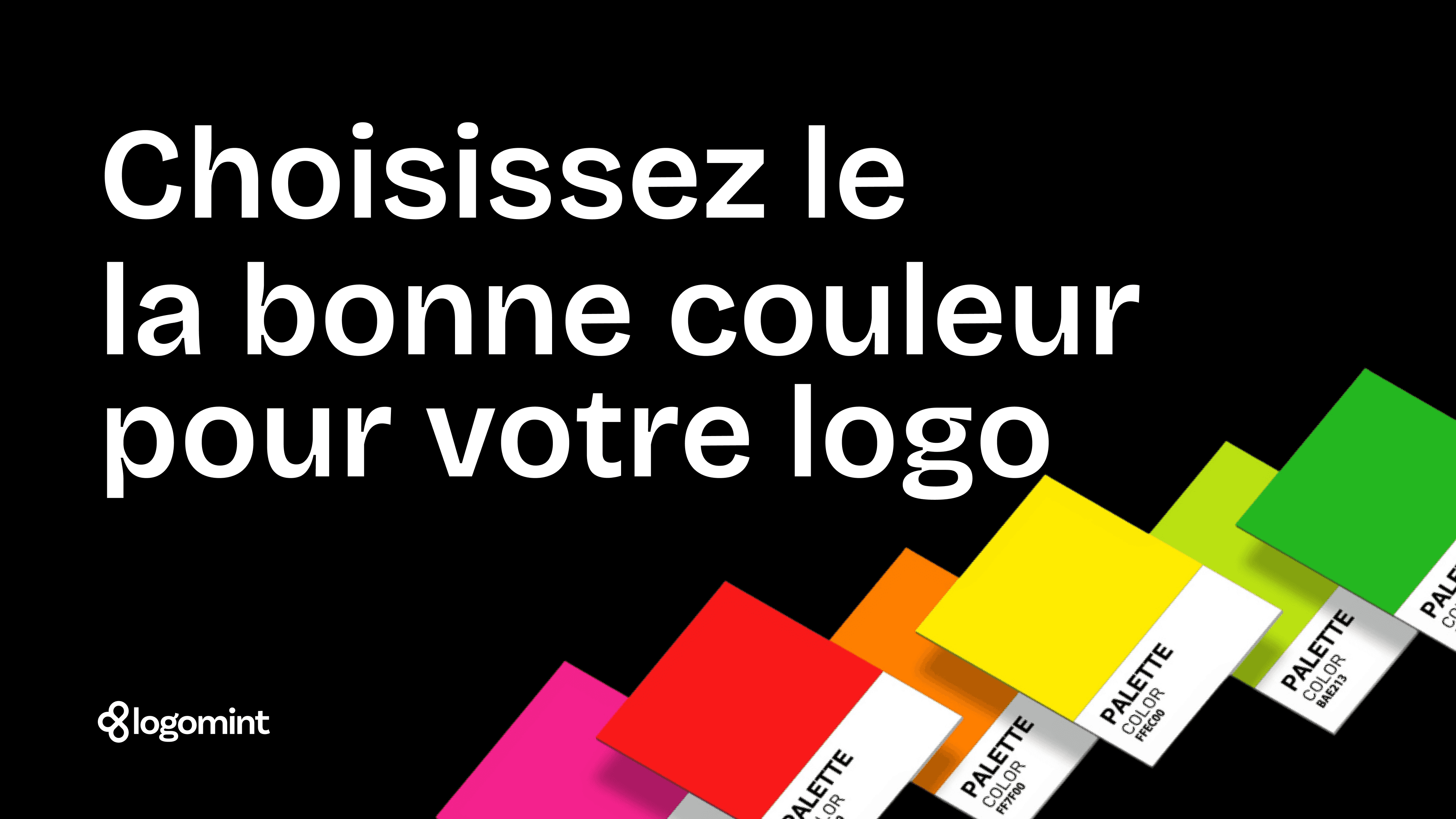 Comment choisir les bonnes couleurs pour ton logo