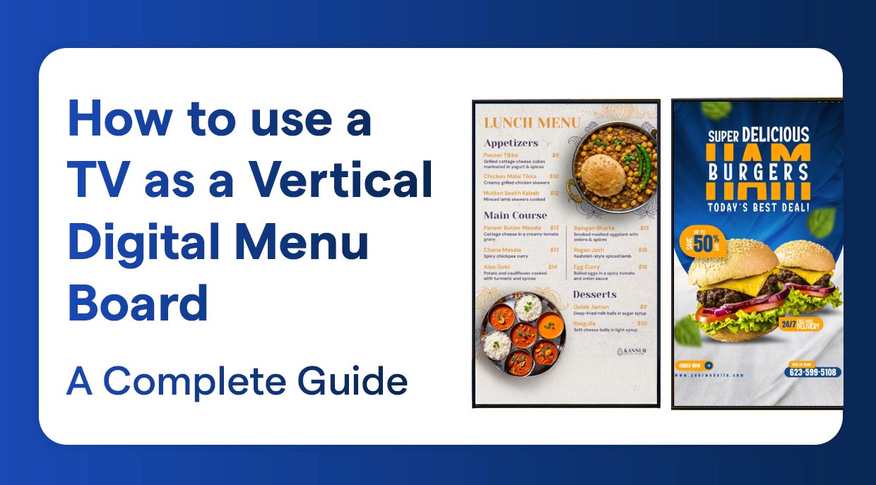 Turn Any TV into a Vertical Digital Menu Board for Modern Restaurants