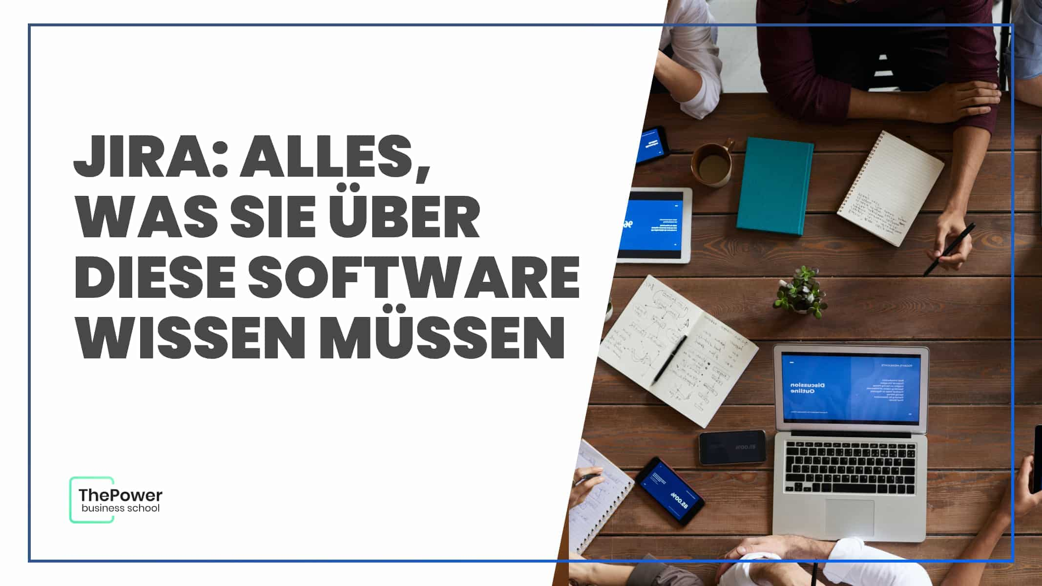 JIRA: Alles, was Sie über diese Software wissen müssen