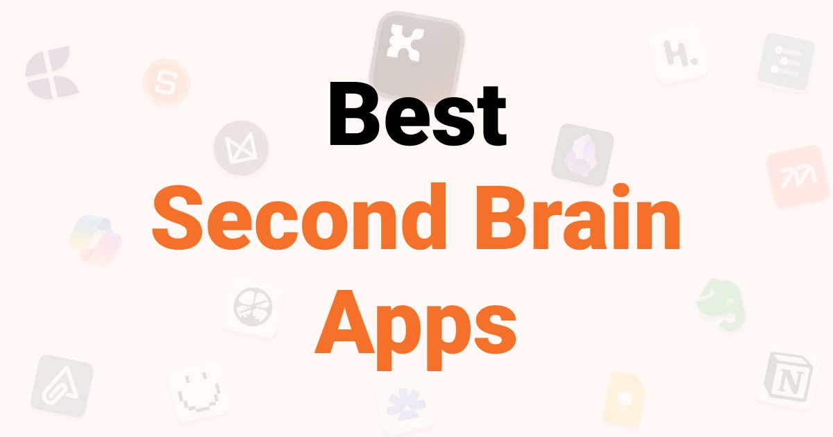 Best Second Brain Apps