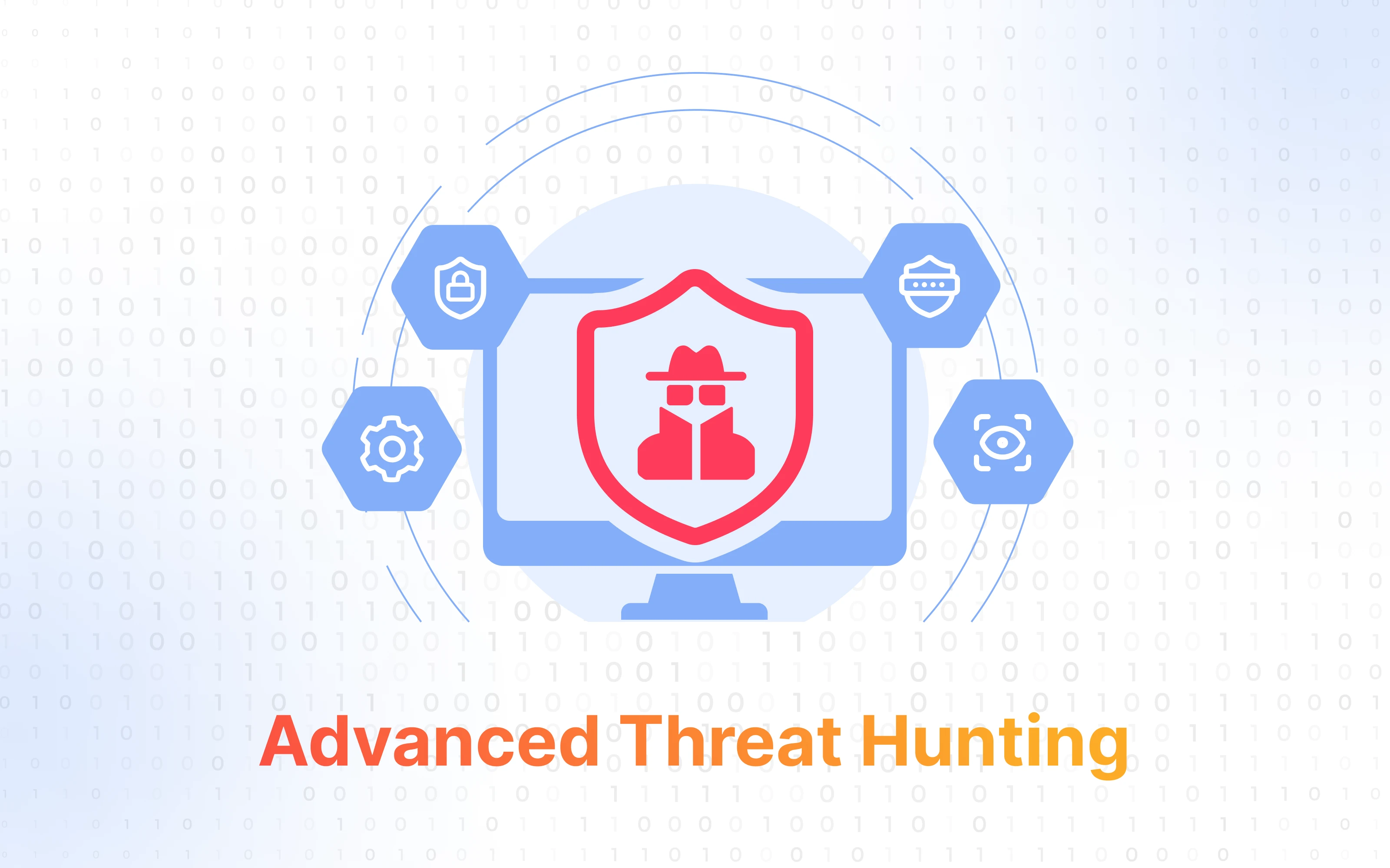 Advanced Threat Hunting: Key Techniques and Tools Explained